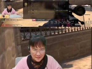 55 岁大妈玩 CSGO：游戏不止年轻人的专利